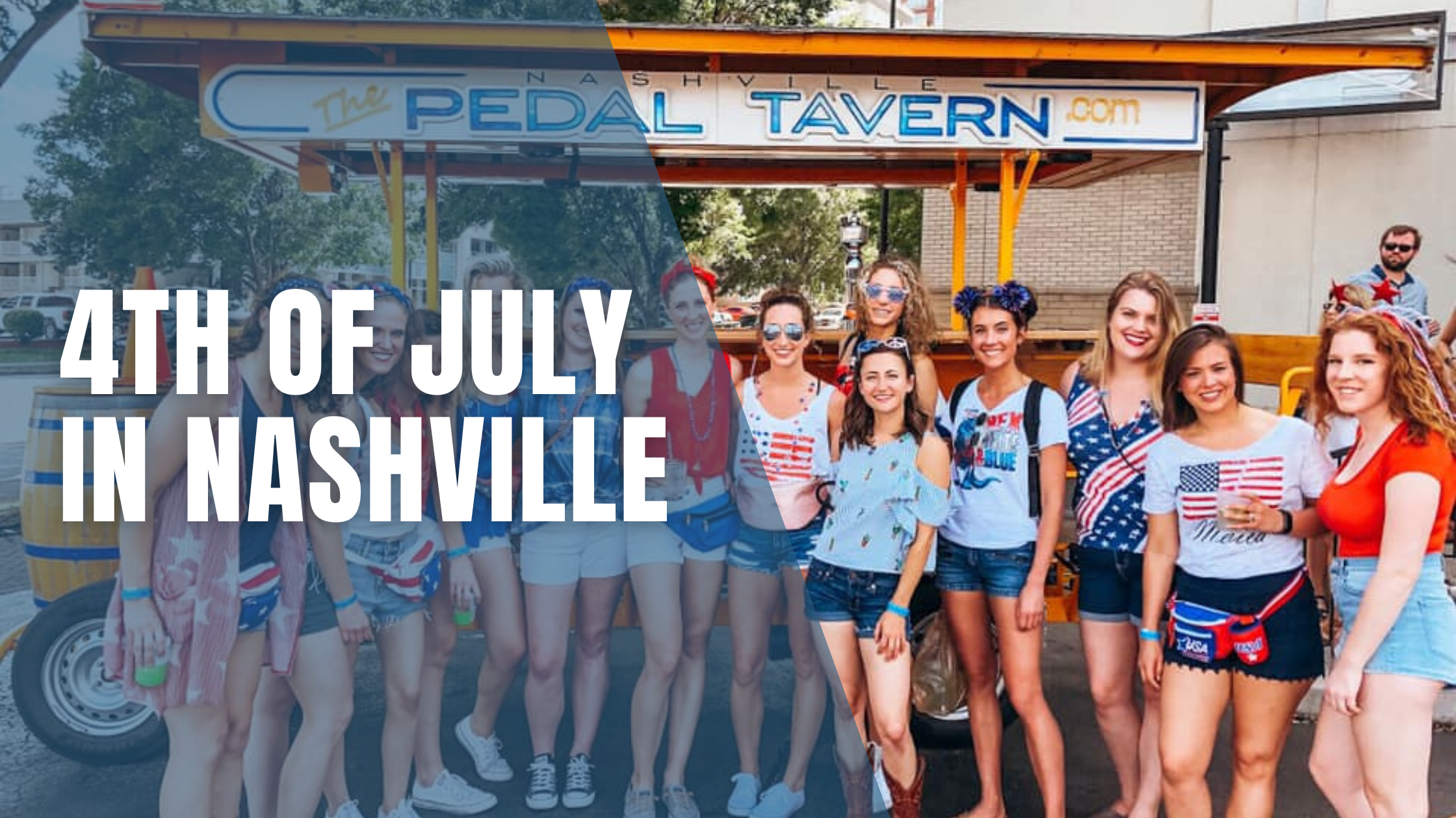 group of women in red, white, and blue gear in front of a Nashville Pedal Tavern bike. text overlay says 4th of July in Nashville